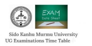 Sido Kanhu Murmu University time table Exam Scheme 2023